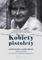 Felietony i reportaże - PRÓSZYŃSKI i S-KA Kobiety pistolety - Maria KOwalska, Wiktor Krajewski - miniaturka - grafika 1