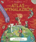 Literatura popularno naukowa dla młodzieży - Atlas wynalazków - Thiago de Moraes - książka - miniaturka - grafika 1