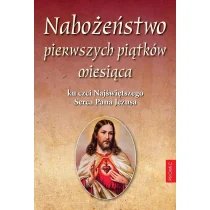 Nabożeństwo pierwszych piątków miesiąca ku czci Nowa - Religia i religioznawstwo - miniaturka - grafika 1