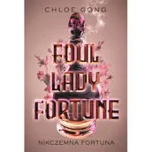 Fantasy - Nikczemna fortuna. Foul Lady Fortune. Tom 1 - miniaturka - grafika 1