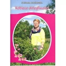 Kobiece dolegliwości - Stefania Korżawska - Zdrowie - poradniki - miniaturka - grafika 1