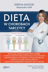 Dieta W Chorobach Tarczycy Serena Missori,alessandro Gelli - Zdrowie - poradniki - miniaturka - grafika 2
