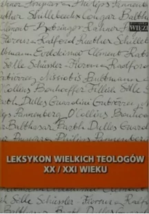 Leksykon wielkich teologów XX i XXI wieku - Encyklopedie i leksykony - miniaturka - grafika 1