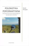 Filologia i językoznawstwo - Pieniążek Marek Polonistyka performatywna - miniaturka - grafika 1