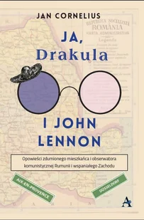 Amaltea Ja, Drakula i John Lennon Jan Cornelius - Felietony i reportaże - miniaturka - grafika 3