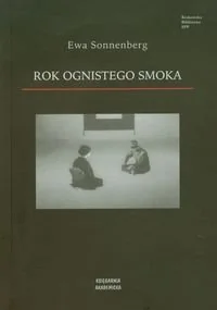 Rok ognistego smoka - Poezja - miniaturka - grafika 1
