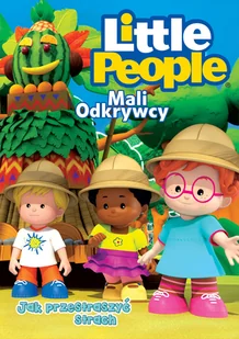 Cass film Little People Mali Odkrywcy Jak przestraszyć strach$156 - Filmy dla dzieci DVD - miniaturka - grafika 1