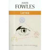 Zysk i S-ka Larwa John Fowles - Powieści - miniaturka - grafika 1