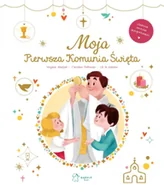 Pamiątka Pierwszej Komunii Świętej - Moja Pierwsza Komunia Święta - Virginie Aladjidi - miniaturka - grafika 1