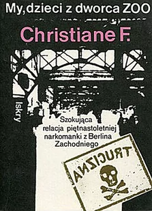 My dzieci z dworca Zoo Christiane F - E-booki - biografie - miniaturka - grafika 1