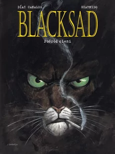 Pośród cieni Blacksad Juan Diaz Canales Juanjo Guarnido - Komiksy dla młodzieży - miniaturka - grafika 1