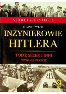 RM Inżynierowie Hitlera - Blaine Taylor - Historia świata - miniaturka - grafika 2