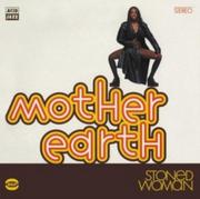 Mother Earth Stoned Woman