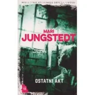 Kryminały - Rosamund Lupton Ostatni akt Kolekcja Mistrzynie Kryminału Obyczajowego Tom 18 - miniaturka - grafika 1