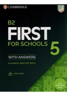 Filologia i językoznawstwo - B2 First for Schools 5 Authentic practice tests with Answers with Audio with Resource Bank - miniaturka - grafika 1