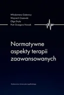 Książki medyczne - Normatywne aspekty terapii zaawansowanych - miniaturka - grafika 1