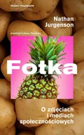 E-booki - kultura i sztuka - Fotka. O zdjęciach i mediach społecznościowych - miniaturka - grafika 1
