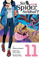 Pozostałe książki - SO IM A SPIDER SO WHAT 11 - miniaturka - grafika 1