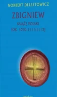 Biografie i autobiografie - zbigniew książę polski (ok. 1070-1111/1113) - miniaturka - grafika 1