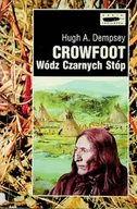 Biografie i autobiografie - Crowfoot Wódz Czarnych Stóp - miniaturka - grafika 1