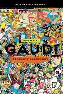 Biografie i autobiografie - Gaudi. Geniusz z Barcelony - Van Gijs Hensbergen - miniaturka - grafika 1