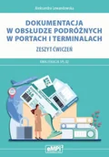 Podręczniki dla szkół zawodowych - Dokumentacja w obsłudze podróżnych w portach i terminalach. Kwalifikacja SPL.02. Zeszyt ćwiczeń - miniaturka - grafika 1