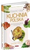 Książki kucharskie - Dobra kuchnia. Tradycyjna kuchnia polska Dragon - praca zbiorowa - miniaturka - grafika 1