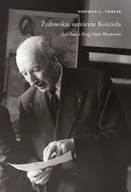 Biografie i autobiografie - Żydowskie sumienie Kościoła - Norman C Tobias - książka - miniaturka - grafika 1