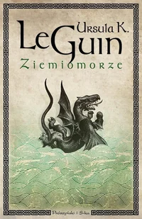 Ziemiomorze - Ursula Kroeber Le Guin - książka - Fantasy - miniaturka - grafika 1