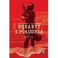 Komiksy dla dorosłych - Mucha Comics praca zbiorowa Bękarty z południa. Tom 3. Powrót do domu - miniaturka - grafika 1
