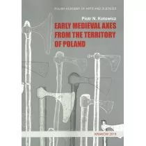 Kotowicz Piotr N. Early medieval axes from the territory of Poland / wysyłka w 24h - Militaria i wojskowość - miniaturka - grafika 1