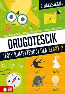 Zielona Sowa Drugoteścik Testy kompetencji dla klasy 2 - Edukacja przedszkolna - miniaturka - grafika 1