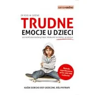 Psychologia - Edgard Trudne emocje u dzieci - Dr. Ross W. Greene, Michał Konewka - miniaturka - grafika 1