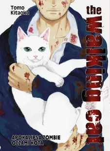 The Walking Cat. Apokalipsa zombie oczami kota. Tom 1 - Komiksy dla młodzieży - miniaturka - grafika 1