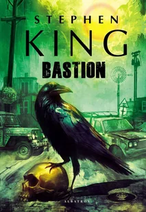 Bastion - Stephen King - książka - Horror, fantastyka grozy - miniaturka - grafika 1