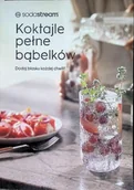 Napoje - Sodastream. Koktajle pełne bąbelków. - miniaturka - grafika 1