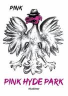 Biografie i autobiografie - Pink Hyde Park - książka - miniaturka - grafika 1