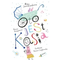 Literatura popularno naukowa dla młodzieży - Oto jest Kasia - Mira Jaworczakowa, Hanna Czajkowska - książka - miniaturka - grafika 1