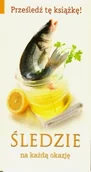 Książki kucharskie - Śledzie na każdą okazję. Prześledź tę książkę! - miniaturka - grafika 1