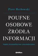 Prawo - Herbowski Piotr Poufne osobowe źródła informacji - miniaturka - grafika 1