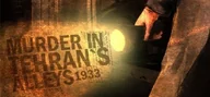 Gry PC Cyfrowe - Murder In Tehran's Alleys 1933 (PC) Klucz Steam - miniaturka - grafika 1