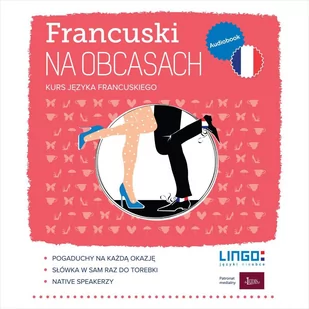Francuski na obcasach. Kurs języka francuskiego - Audiobooki do nauki języków - miniaturka - grafika 1