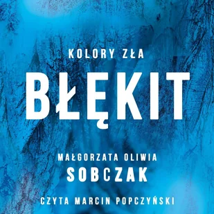 Błękit - Audiobooki - kryminał, sensacja, thriller - miniaturka - grafika 1