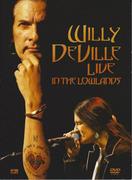 Filmy muzyczne DVD - Willy Deville: Live In The Lowlands [DVD] - miniaturka - grafika 1