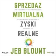Audiobooki - biznes i ekonomia - Sprzedaż wirtualna, zyski realne. Jak wykorzystywać technologie do skutecznej komunikacji z nabywcami - miniaturka - grafika 1