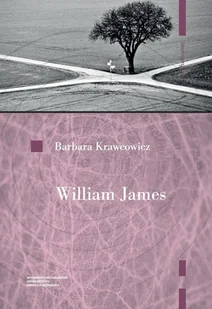 William James. Pragmatyzm i religia - Religia i religioznawstwo - miniaturka - grafika 1