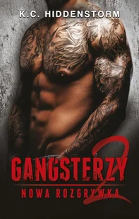 Gangsterzy. Nowa rozgrywka 2 - E-booki - romanse - miniaturka - grafika 1