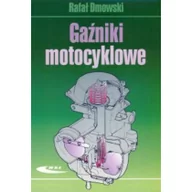 Poradniki motoryzacyjne - Wydawnictwa Komunikacji i Łączności WKŁ Gaźniki motocyklowe Rafał Dmowski - miniaturka - grafika 1