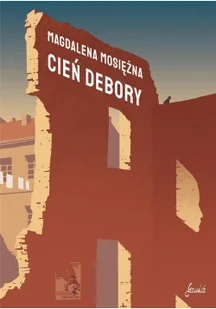 JanKa Cień Debory Magdalena Mosiężna - Literatura obyczajowa - miniaturka - grafika 3