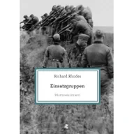 Historia Polski - W.A.B. GW Foksal Mistrzowie śmierci - Richard Rhodes - miniaturka - grafika 1